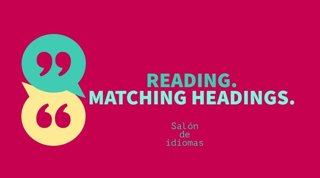reading matching heading with paragraphs, reading c1, reading titulos y parrafo, examenes reading trinity, examenes reading aptis, examenes reading cae, examenes reading proficiency, reading aptis advanced, reading trinity ise iii, reading ejercicios, reading heading, reading headings, reading cae, reading proficiency