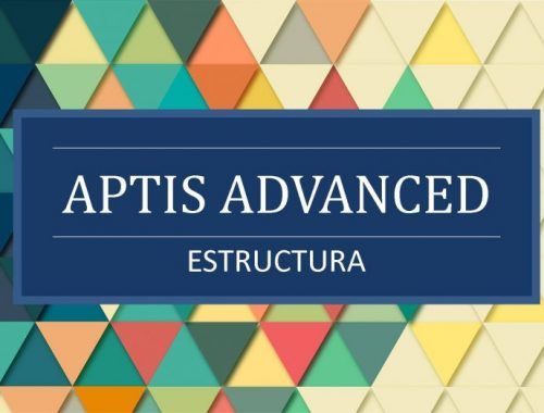 aptis advanced estructura, estructura aptis advanced, aptis advanced, partes aptis advanced, plantilla aptis advanced, aptis advanced examen pdf,aptis advanced modelo examen, aptis advanced modelo, aptis advanced speaking, aptis advanced writing, aptis advanced reading, aptis advanced listening, aptis advanced reading