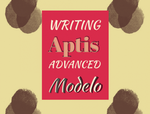 writing aptis advanced, aptis advanced writing, writing aptis, modelo writing aptis