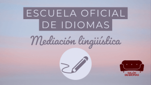 Mediación lingüística EOI