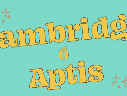 Cambridge o Aptis