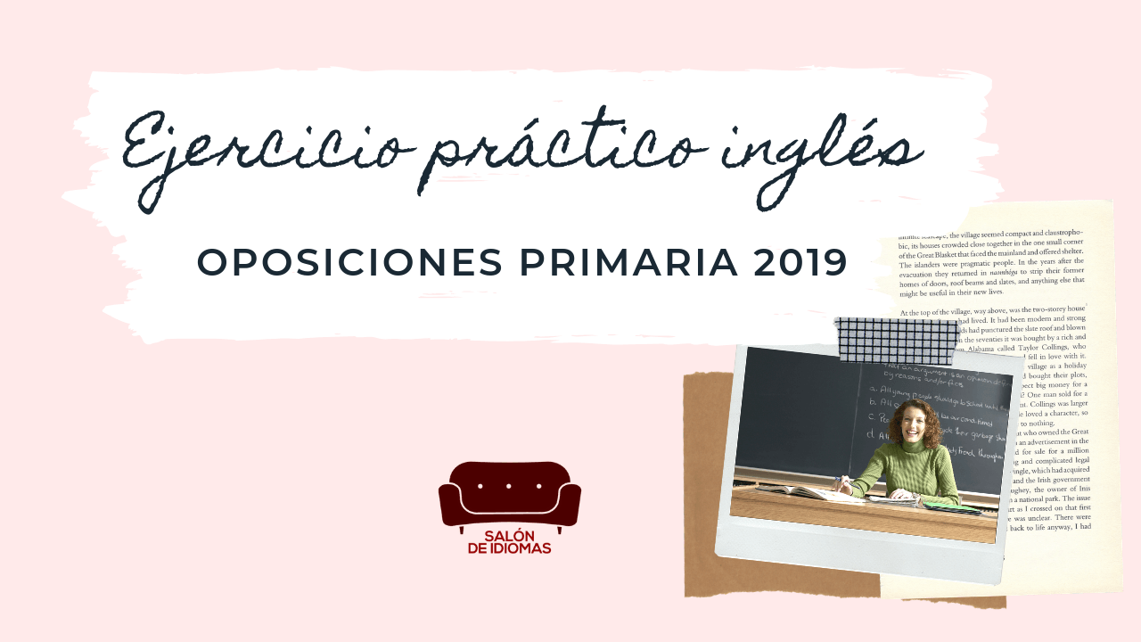 Ejercicio práctico oposiciones primaria inglés