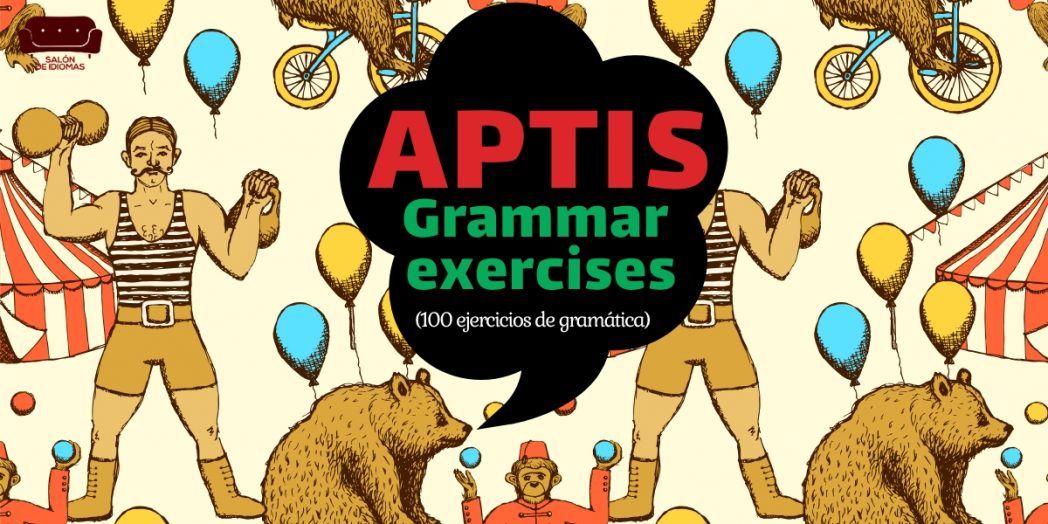 Aptis Grammar Exercises