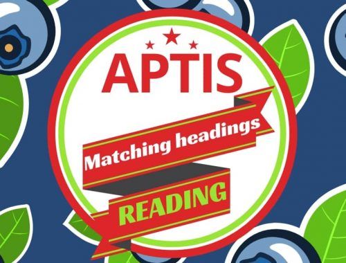 Reading Aptis matching headings
