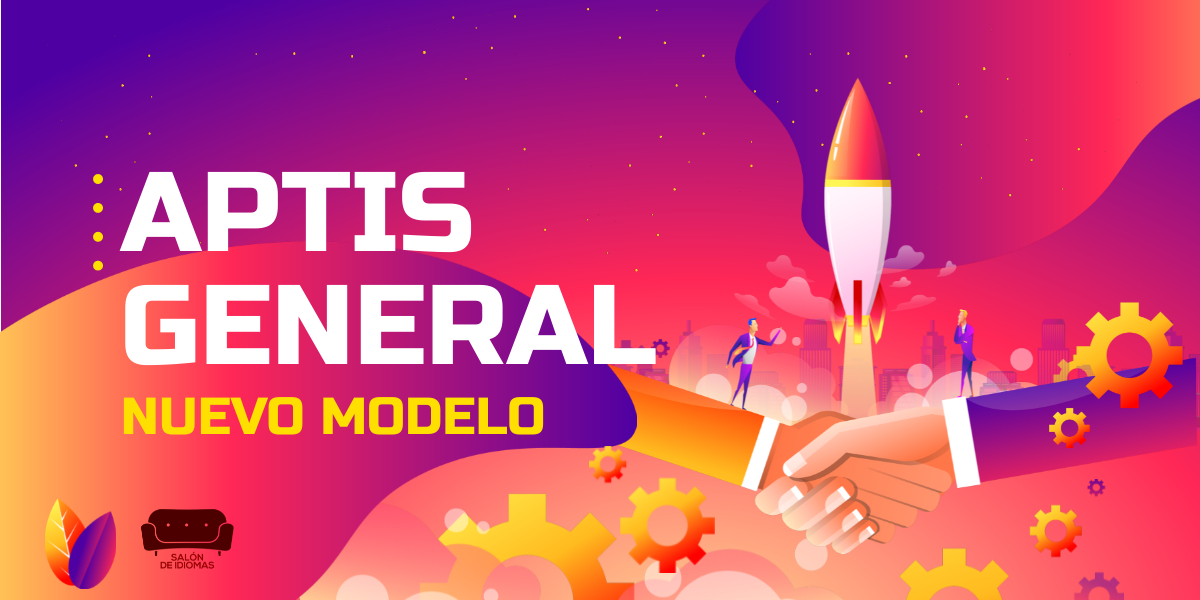Examen Aptis General actualizado