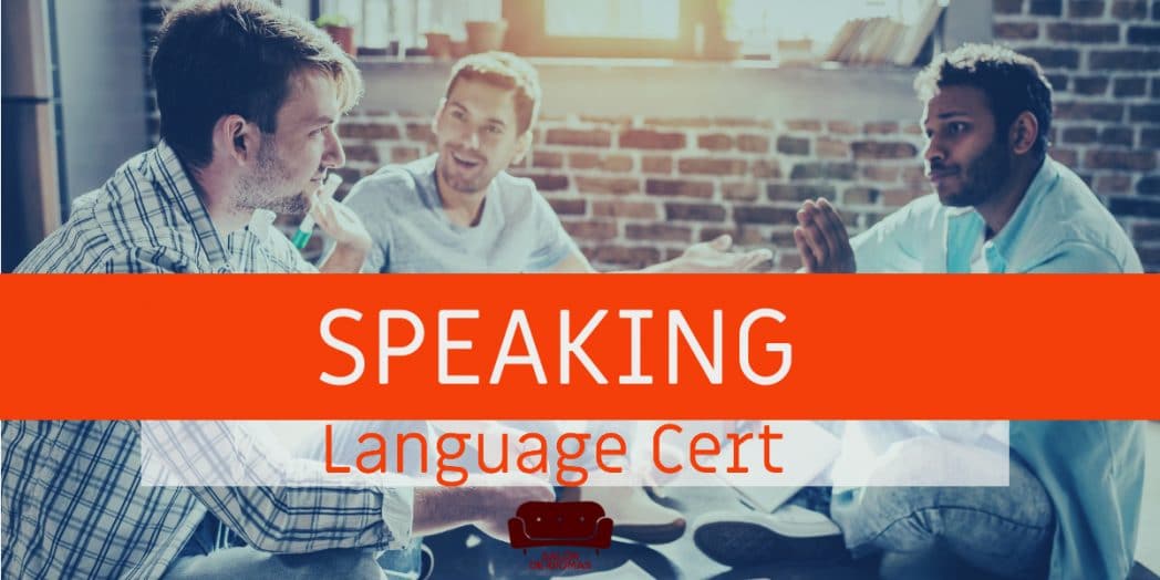 speaking Language Cert