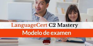 LanguageCert C2 Mastery modelo de examen