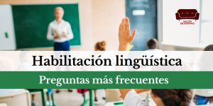 habilitacion-linguistica-preguntas-frecuentes