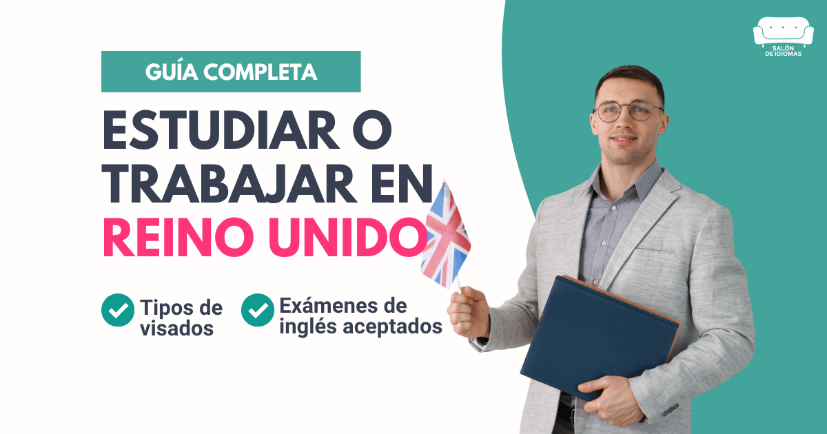 Estudiar y trabajar en Reino Unido portada artículo blog